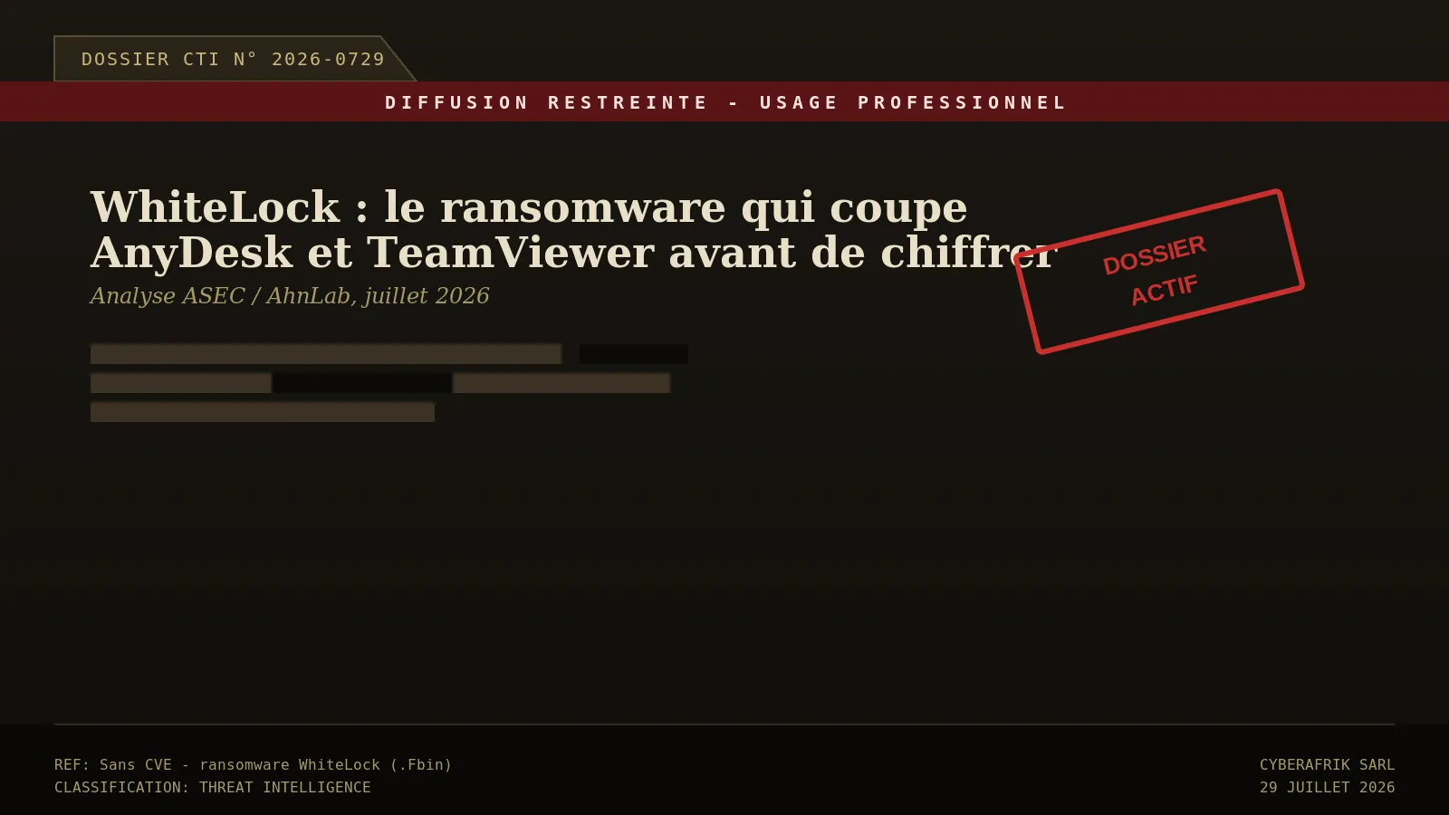 WhiteLock : le ransomware qui coupe AnyDesk et TeamViewer avant de chiffrer